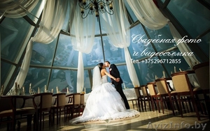 Свадебная фото и видеосъемка Бобруйск-Минск-Могилев - Изображение #1, Объявление #950421